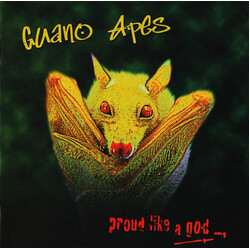 Guano Apes Proud Like A God