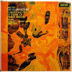 Benjamin Britten / Peter Pears / English Chamber Orchestra / Benjamin Britten Les Illuminations / Variations On A Theme Of Frank Bridge