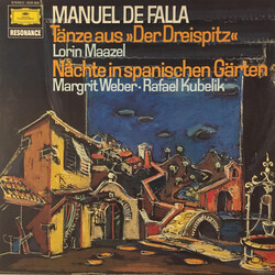 Manuel De Falla / Lorin Maazel / Margrit Weber / Rafael Kubelik Tänze Aus »Der Dreispitz« /  Nächte In Spanischen Gärten