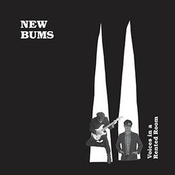 New Bums Voices In A Rented Room