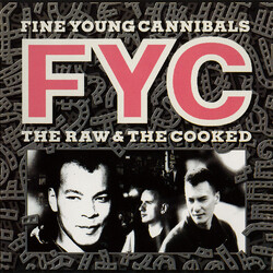 Fine Young Cannibals The Raw & The Cooked