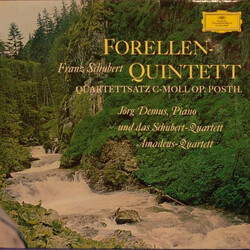 Franz Schubert / Jörg Demus / Schubert-Quartett / Amadeus-Quartett Forellen-Quintett, Quartettsatz C-Moll Op. Posth.