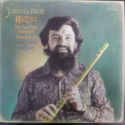 James Galway / Festival Strings Lucerne / Rudolf Baumgartner / Wolfgang Amadeus Mozart The Two Flute Concertos And Andante, K. 315