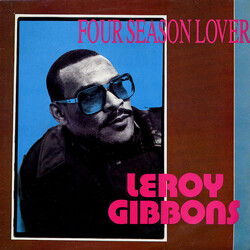 Leroy Gibbons Four Season Lover