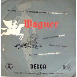 Richard Wagner / Wiener Philharmoniker / Hans Knappertsbusch Tannhäuser-Overture And Venusberg Music / The Flying Dutchman-Overture/The Ride Of The Va