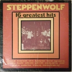 Steppenwolf 16 Greatest Hits