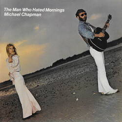 Michael Chapman (2) The Man Who Hated Mornings