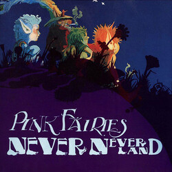 The Pink Fairies Never Never Land Vinyl LP