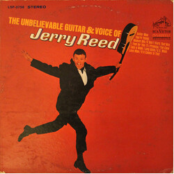 Jerry Reed The Unbelievable Guitar & Voice Of