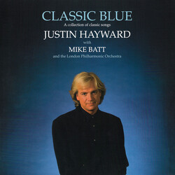 Justin Hayward / Mike Batt / The London Philharmonic Orchestra Classic Blue