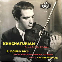 Aram Khatchaturian / Ruggiero Ricci / The London Philharmonic Orchestra / Anatole Fistoulari Concerto For Violin & Orchestra