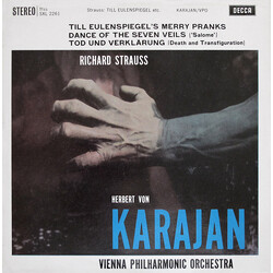 Richard Strauss / Herbert Von Karajan / Wiener Philharmoniker Till Eulenspiegel's Merry Pranks / Dance Of The Seven Veils / Tod Und Verklärung