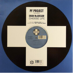 PF Project / Ewan McGregor Choose Life