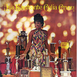 Celia Cruz La Excitante