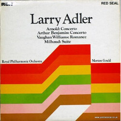 Larry Adler / The Royal Philharmonic Orchestra / Morton Gould Larry Adler Plays Harmonica Concertos Dedicated To Him