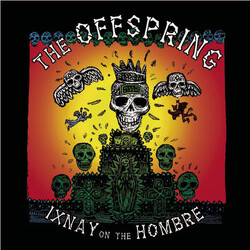 The Offspring Ixnay On The Hombre