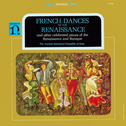 Le Groupe Des Instruments Anciens De Paris French Dances Of The Renaissance And Other Celebrated Pieces Of The Renaissance And Baroque