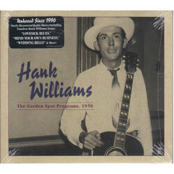 Hank Williams The Garden Spot Programs, 1950