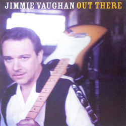 Jimmie Vaughan Out There