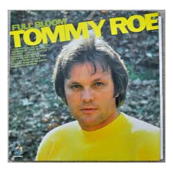 Tommy Roe Full Bloom