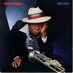 Freddie Hubbard Super Blue