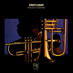 Freddie Hubbard First Light