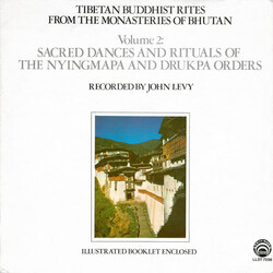 John Levy (2) Tibetan Buddhist Rites From The Monasteries Of Bhutan Volume 2: Sacred Dances And Rituals Of The Nyingmapa And Drukpa Orders