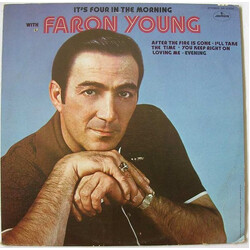 Faron Young It's Four In The Morning