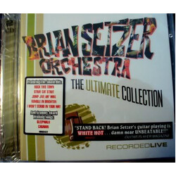 Brian Setzer Orchestra The Ultimate Collection -- Recorded Live