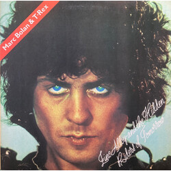 Marc Bolan / T. Rex Zinc Alloy And The Hidden Riders Of Tomorrow - A Creamed Cage In August
