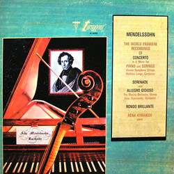 Felix Mendelssohn-Bartholdy / Rena Kyriakou The World Première Recordings Of Concerto In A Minor For Piano And Strings / Serenade And Allegro Gioioso 