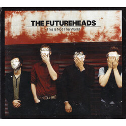 The Futureheads This Is Not The World