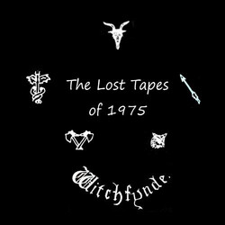 Witchfynde The Lost Tapes Of 1975