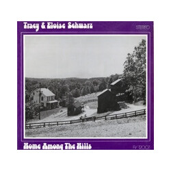 Tracy Schwarz / Eloise Schwarz Home Among The Hills