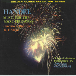 Georg Friedrich Händel / Sir Charles Mackerras Music For The Royal Fireworks (Original Version) / Concerto A Due Cori In F Major