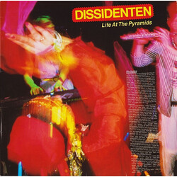 Dissidenten Life At The Pyramids