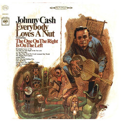 Johnny Cash Everybody Loves A Nut