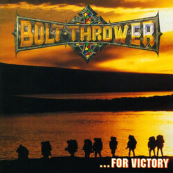 Bolt Thrower ...For Victory