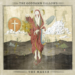 The Goddamn Gallows The Maker