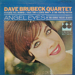 The Dave Brubeck Quartet / Paul Desmond / The George Nielsen Quartet Angel Eyes