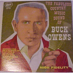 Buck Owens The Fabulous Country Music Sound Of Buck Owens