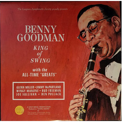 Benny Goodman King Of Swing With The All-Time "Greats"