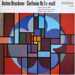 Anton Bruckner / Gewandhausorchester Leipzig / Václav Neumann Sinfonie Nr.1 C-moll (Linzer Fassung 1865)