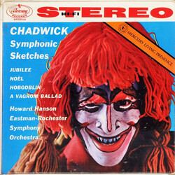 George Whitefield Chadwick / Howard Hanson / Eastman-Rochester Orchestra Symphonic Sketches