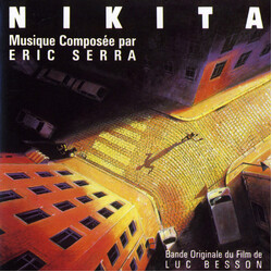 Eric Serra Nikita (Bande Originale Du Film De Luc Besson)
