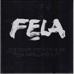 Fela Kuti The Complete Works Of Fela Anikulapo Kuti