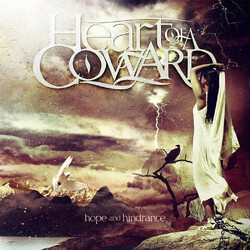 Heart Of A Coward Hope And Hindrance