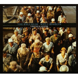 Vikesh Kapoor The Ballad Of Willy Robbins Vinyl
