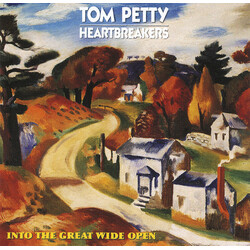 Tom Petty And The Heartbreakers Into The Great Wide Open