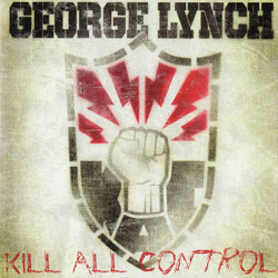 George Lynch Kill All Control